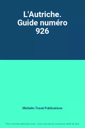 Couverture du produit · L'Autriche. Guide numéro 926