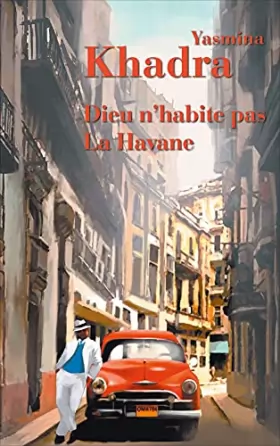 Couverture du produit · Dieu n'habite pas La Havane