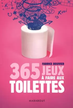 Couverture du produit · 365 Jeux à faire aux toilettes