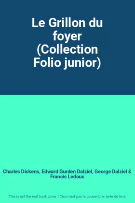 Couverture du produit · Le Grillon du foyer (Collection Folio junior)