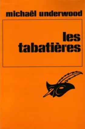 Couverture du produit · Les Tabatières - Le Masque