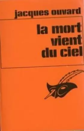 Couverture du produit · La Mort vient du ciel (Le Masque)