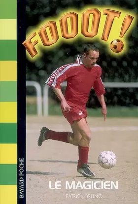 Couverture du produit · Fooot !, Tome 18 : Le Magicien