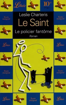 Couverture du produit · Le Saint. Le policier fantôme, volume 2