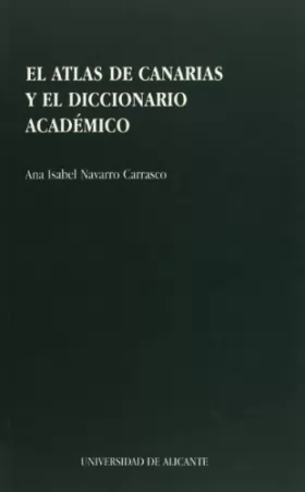 Couverture du produit · El atlas de Canarias y el diccionario académico