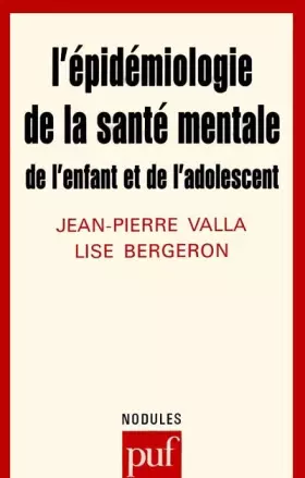 Couverture du produit · L'Epidémiologie de la santé mentale de l'enfant et de l'adolescent