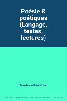 Couverture du produit · Poésie & poétiques (Langage, textes, lectures)