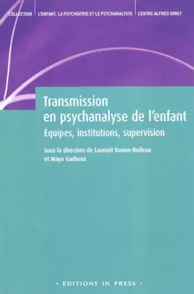 Couverture du produit · Transmission en psychanalyse de l'enfant