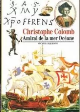Couverture du produit · Christophe Colomb : Amiral de la mer Océane