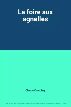 Couverture du produit · La foire aux agnelles