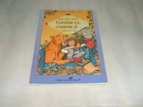 Couverture du produit · COMME CA, COMME SI... Des animaux gros comme çà, pour faire comme si...