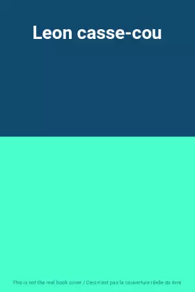 Couverture du produit · Leon casse-cou