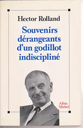 Couverture du produit · Souvenirs dérangeants d'un godillot indiscipliné