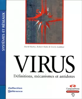 Couverture du produit · Virus, définitions, mécanismes et antidotes