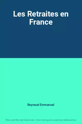 Couverture du produit · Les Retraites en France