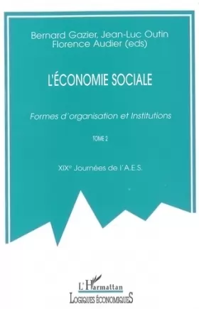 Couverture du produit · L'Economie sociale. Formes d'organisation et institutions, volume 2