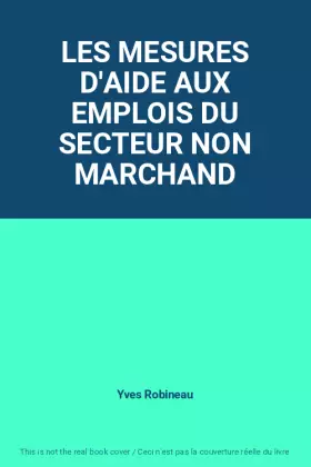 Couverture du produit · LES MESURES D'AIDE AUX EMPLOIS DU SECTEUR NON MARCHAND