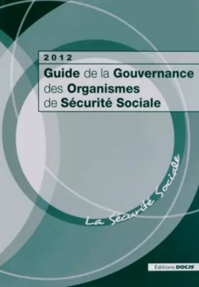 Couverture du produit · Guide de la gouvernance des organismes de sécurité sociale