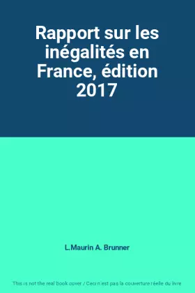 Couverture du produit · Rapport sur les inégalités en France, édition 2017