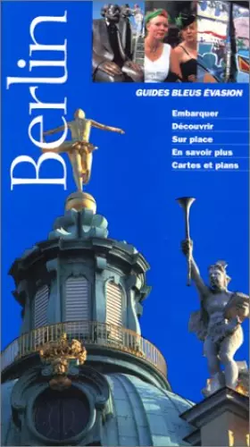 Couverture du produit · Guides bleus Evasion Berlin