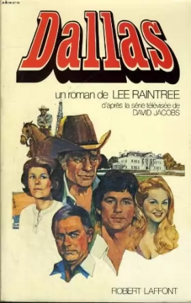 Couverture du produit · Dallas : roman d'après la serie televisee de david jacobs