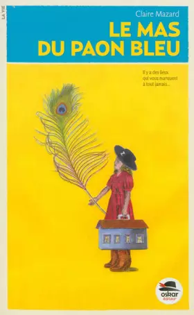 Couverture du produit · Le mas du paon bleu