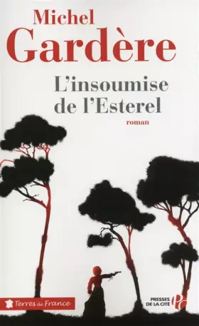 Couverture du produit · L'Insoumise de l'Esterel