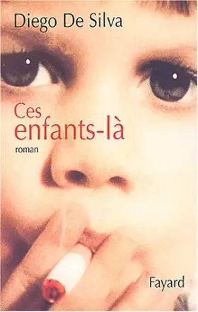 Couverture du produit · Ces enfants là