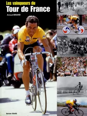 Couverture du produit · Les vainqueurs du Tour de France
