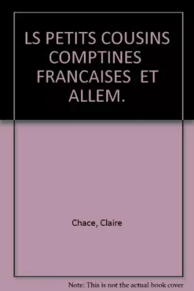 Couverture du produit · LS PETITS COUSINS COMPTINES  FRANCAISES  ET ALLEM.