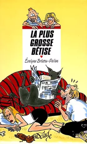 Couverture du produit · La plus grosse bêtise
