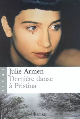 Couverture du produit · Dernière danse à Pristina