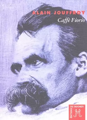 Couverture du produit · Caffè Fiorio: Une heure avant l'effondrement de Nietzsche