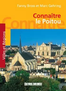 Couverture du produit · Connaître le Poitou