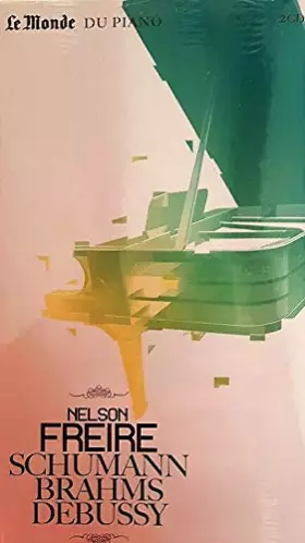 Couverture du produit · SCHUMANN - BRAHMS - DEBUSSY