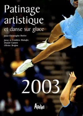 Couverture du produit · Patinage artistique et danse sur glace 2003