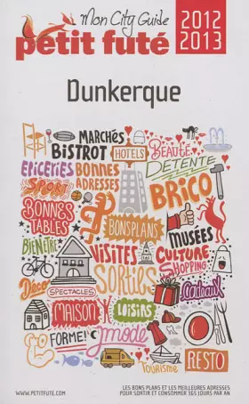 Couverture du produit · dunkerque 2012 petit fute