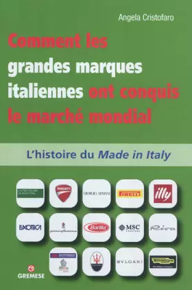 Couverture du produit · Comment les grandes marques italiennes ont conquis le marché mondial: L'histoire du made in Italy.