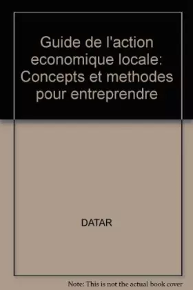 Couverture du produit · GUIDE DE L'ACTION ECONOMIQUE LOCALE