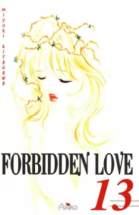 Couverture du produit · Forbidden Love, Tome 13 :