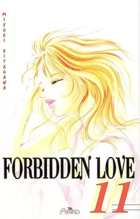 Couverture du produit · Forbidden Love, Tome 11 :