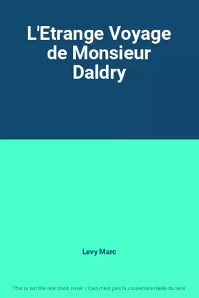 Couverture du produit · L'Etrange Voyage de Monsieur Daldry