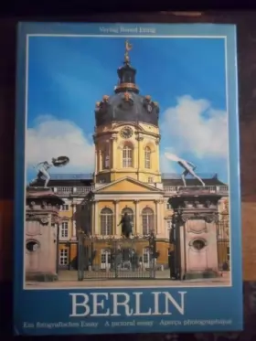 Couverture du produit · BERLIN: A PICTORIAL ESSAY.