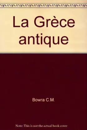 Couverture du produit · La grèce antique.