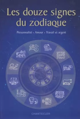 Couverture du produit · Les Douze Signes du Zodiaque
