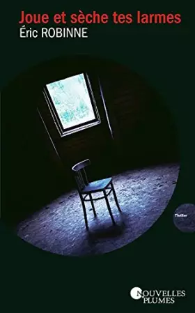 Couverture du produit · Joue et sèche tes larmes