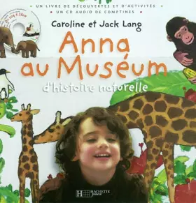 Couverture du produit · Anna au muséum, tome 1 : Anna a trois ans : elle découvre le langage