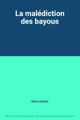 Couverture du produit · La malédiction des bayous