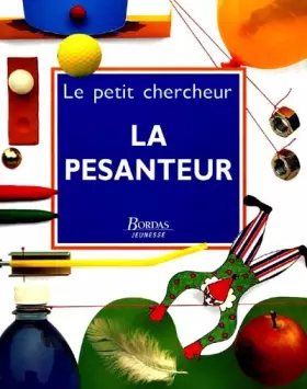 Couverture du produit · La pesanteur