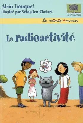 Couverture du produit · La radioactivité